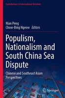 Populism, Nationalism And South China Sea Dispute Nian Peng (U. A.) Taschenbuch
