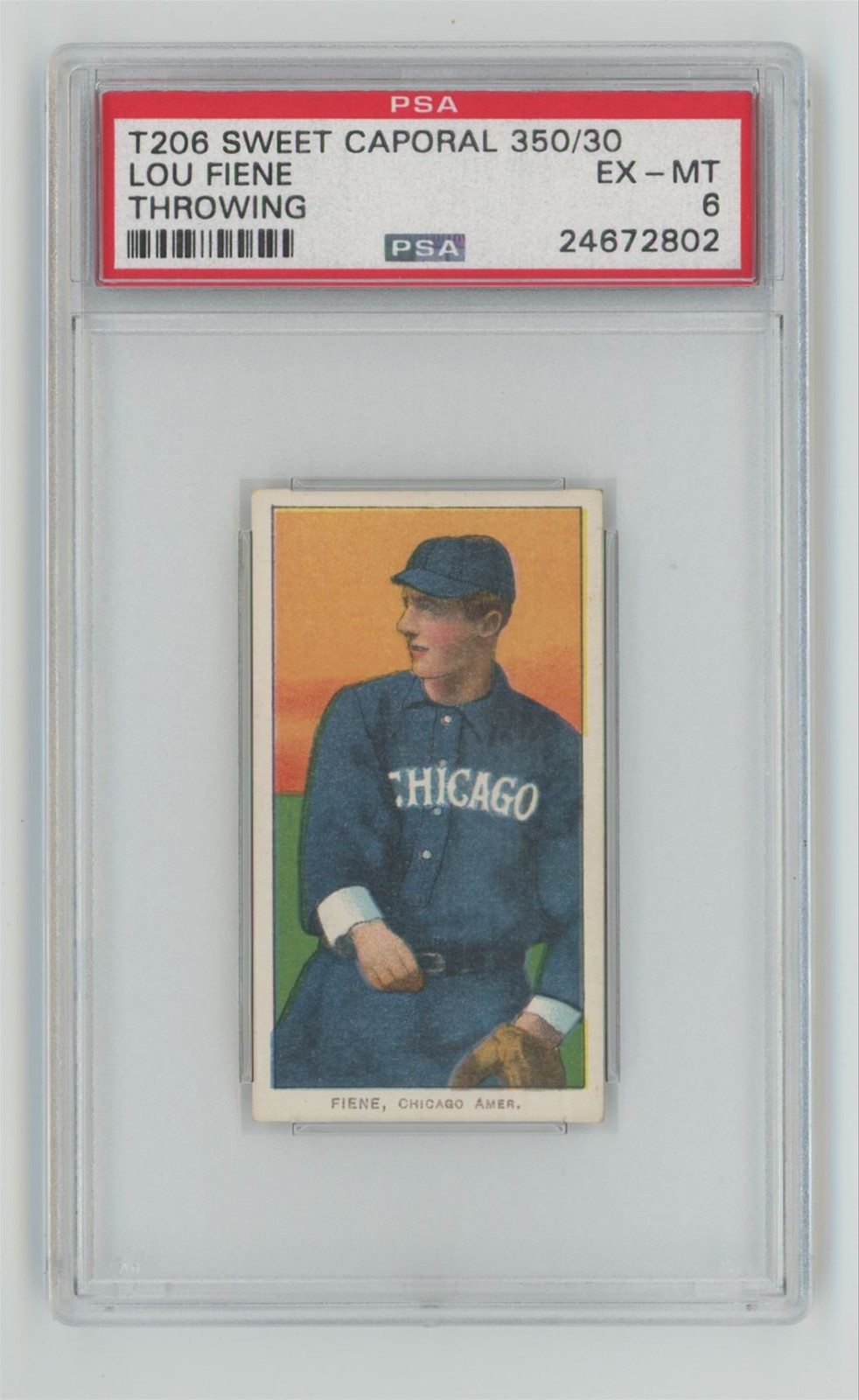 1909 SWEET CAPORAL 350/30 LOU FIENE 24672802 PSA 6 CHICAGO POP 2 ONLY 1 HIGHER