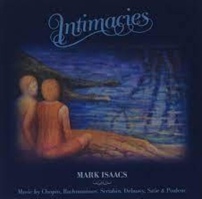 Mark Isaacs - Intimacies [Used Very Good CD] Australia - Import
