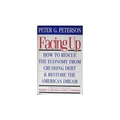 Facing Up : Paying Our Nation's Debt and Saving Our Children's Fu