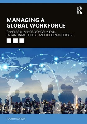 Managing a Global Workforce by Yongsun Paik Paperback Book