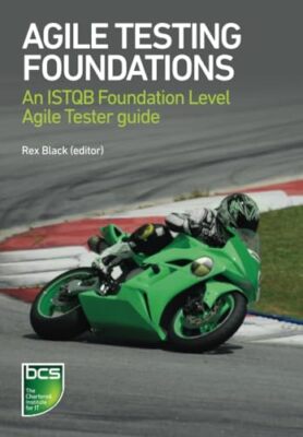 Istvan Forgacs - Agile Testing Foundations   An ISTQB Foundation Level - X555z