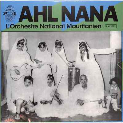 Ahl Nana / L ORCHESTRE NATIONAL MAURITANIEN / RADIO MARTIKO / RMLP011 / 2x12 In
