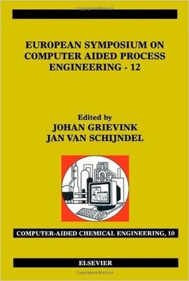 European Symposium on Computer Aided Process Engineering - 12 - 9780444511096