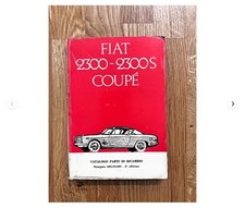 FIAT 2300 - 2300 S – CATALOGO PARTI RICAMBIO – 2ª ediz. - III/1964 - 2000 copie