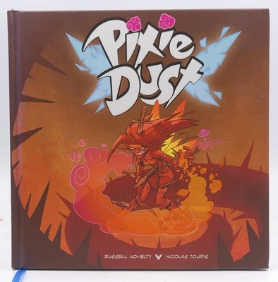 Pixie Dust: An Epic Fantasy Hardcover Graphic Novel - Nohelty, Touris Wannabe Ha