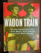 WAGON TRAIN 1959 WESTERN HARDBACK  ANNUAL 
