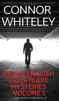 Connor Whiteley | Bettie English Private Eye Mysteries Volume 1 | Buch (2023)