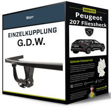 Starre Anhängerkupplung für PEUGEOT 207 Fliessheck 02.06- Typ WA/WC G.D.W. NEU