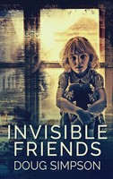 Doug Simpson | Invisible Friends | Buch | Englisch (2021) | Next Chapter