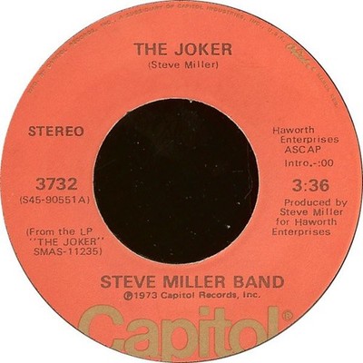 Steve Miller Band - The Joker (7'', Single, Win)