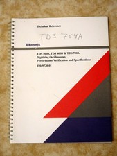 Tektronix TDS 500B, 600, 700 Performance Verification / Specificatons 115 Pages