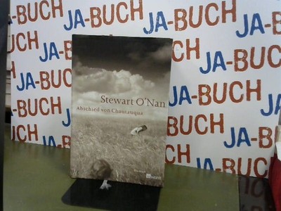 Abschied von Chautauqua O'Nan, Stewart: