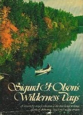 Sigurd F Olson's Wilderness Days Hardcover Sigurd F. Olson