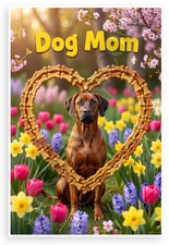 Dog Mom Rhodesian Ridgeback Bone Heart Flowers 12x18 Poster
