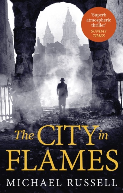 The City in Flames by Michael Russell (Paperback Book)