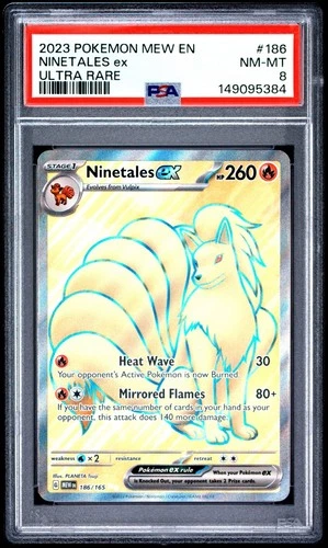 2023 POKEMON MEW EN-151 186 NINETALES EX ULTRA RARE PSA 8