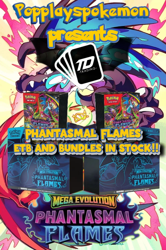PHANTASMAL FLAMES ETB AND BUNDLES WITH TDTRADING