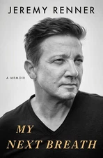 My Next Breath by Jeremy Renner, Paperback book