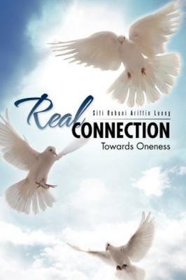 Real Connection, Paperback by Leong, Siti Rohani Ariffin, Brand New, Free shi...