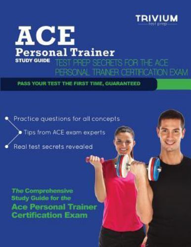 ACE Personal Trainer Study Guide : Test Prep Secrets for the ACE Personal Trainer Certification ...