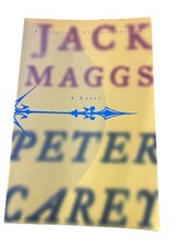 SIGNED: - JACK MAGGS  by Peter Carey - 1997 trade Pb - @30