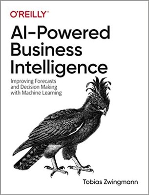 AI-Powered Business Intelligence: Improving Forecasts and Decision Making wit...
