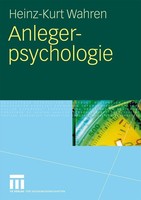 Anlegerpsychologie Heinz-Kurt Wahren