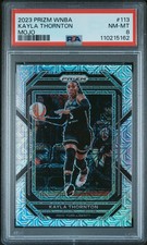 2023 PANINI PRIZM WNBA MOJO #113 KAYLA THORNTON 17/25 PSA 8