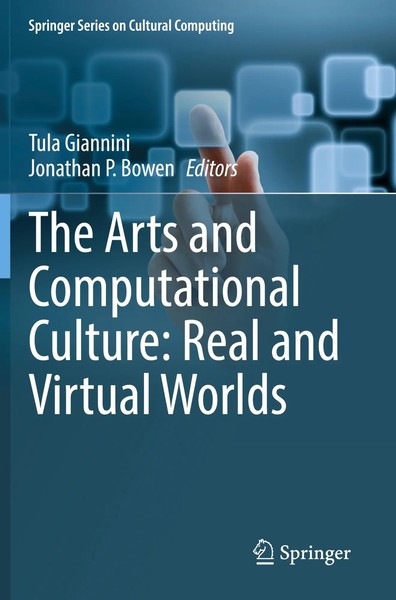 Tula Giannini (U. A.) | The Arts And Computational Culture: Real And Virtual...-image