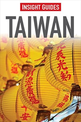Insight Guides: Taiwan, Insight Guides