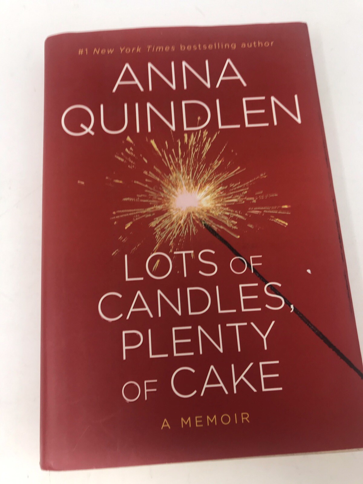 Lots of Candles, Plenty of Cake , Quindlen, Anna 9781400069347| eBay