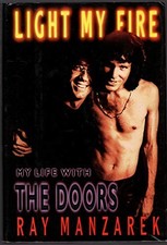 Light my Fire: My Life with the Doors, Manzarek, Ray