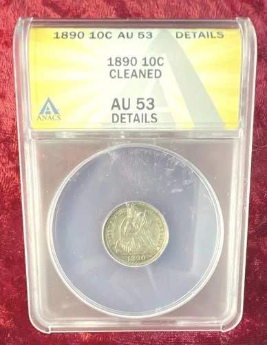 1890 Seated Liberty Dime (ANACS AU53)