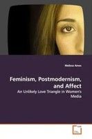 Melissa Ames | Feminism, Postmodernism, And Affect | Taschenbuch | Englisch