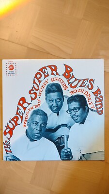 Howlin' Wolf, Muddy Waters & Bo Diddley    The Super Super Blues Band - LP - m-