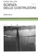Scienza delle costruzioni. Volume 2