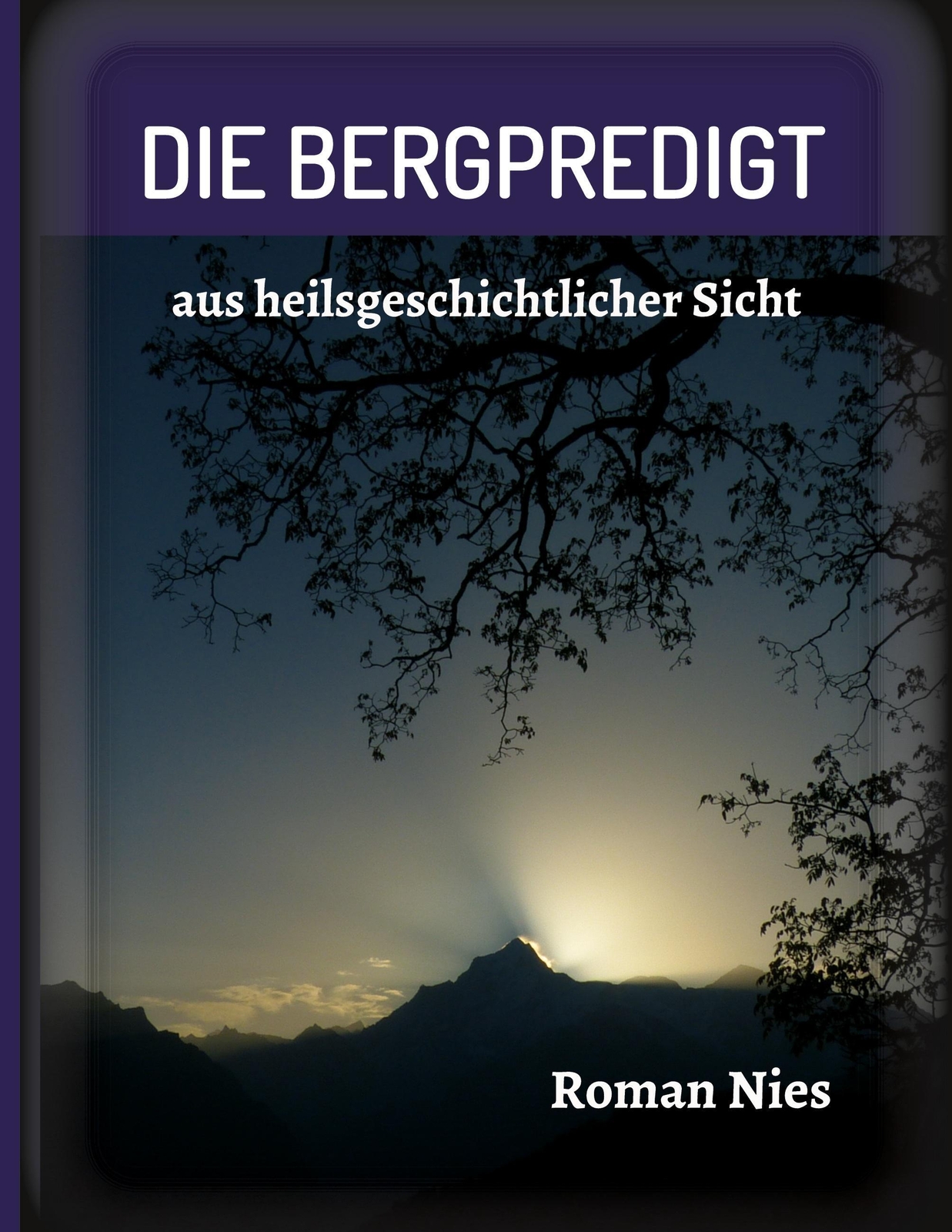 Thumbnail - Roman Nies | Die Bergpredigt | Buch | Deutsch (2021) | 408 S. |