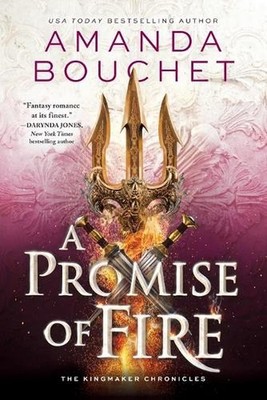A Promise of Fire by Amanda Bouchet (English) Paperback Book