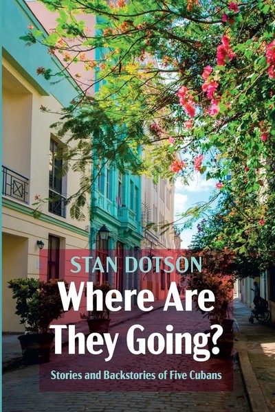 Stan Dotson | Where Are They Going? | Taschenbuch | Englisch (2023)-image