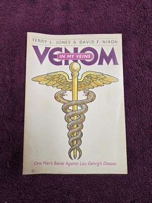 Signed Venum In My Veins By Terry L. Jo Es And David F. Nixon