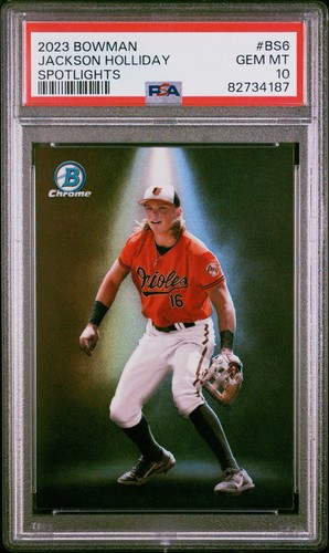 Jackson Holliday 2023 Bowman Chrome SP Spotlight #BS6 PSA 10 Gem Mint Orioles