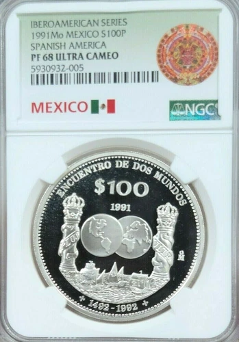 1991 MEXICO SILVER 100 PESOS S100P SPANISH AMERICA NGC PF 68 ULTRA CAMEO SCARCE