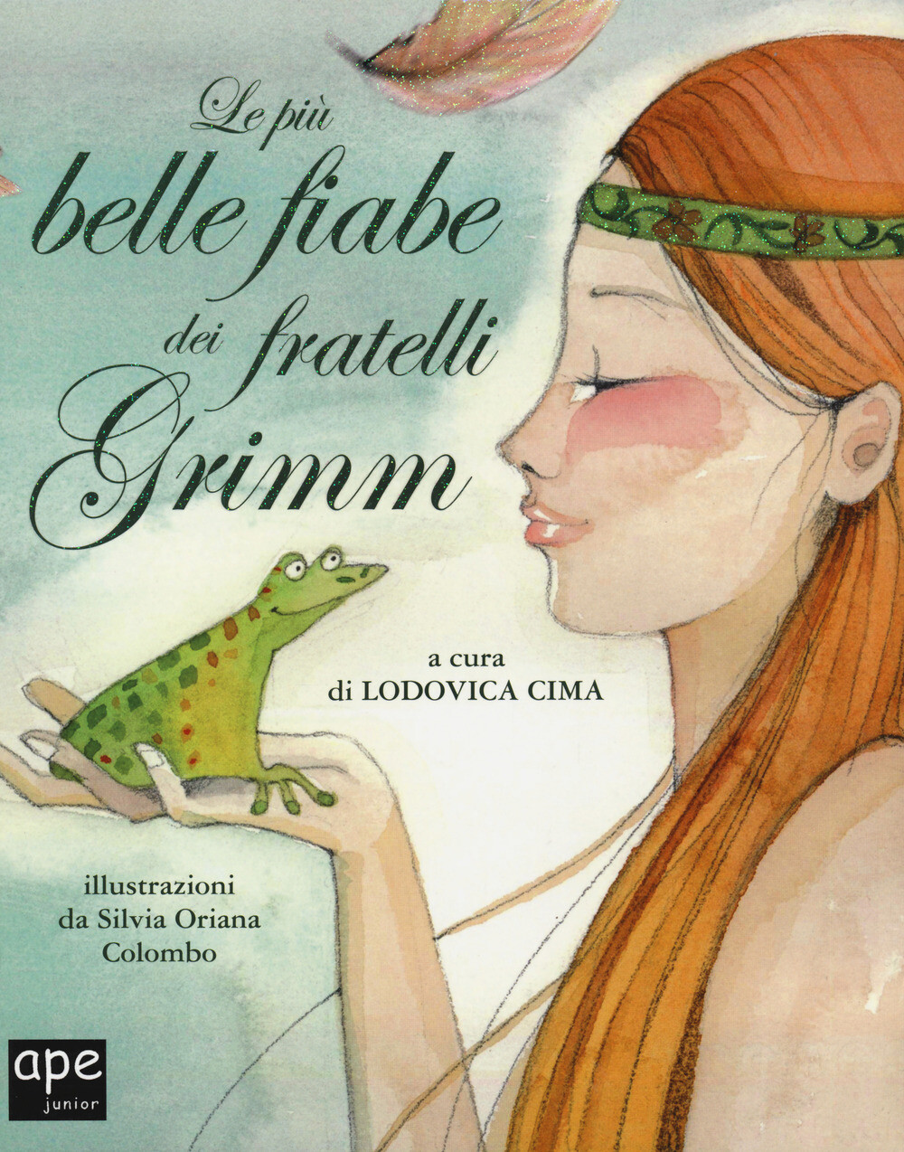 Le più belle fiabe dei fratelli Grimm. Ediz. a colori - Grimm Jacob, Grimm...