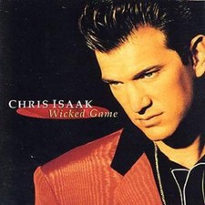 Chris Isaak: Wicked Game