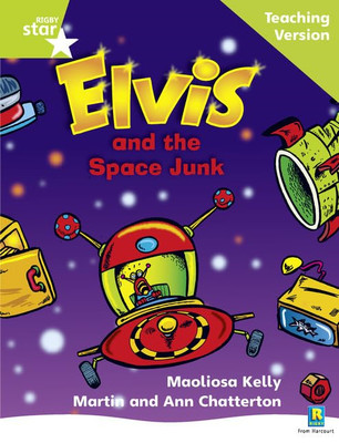 Elvis and the Space Junk: Guided Reading Green level - Paperback NEW - 2007-05-1