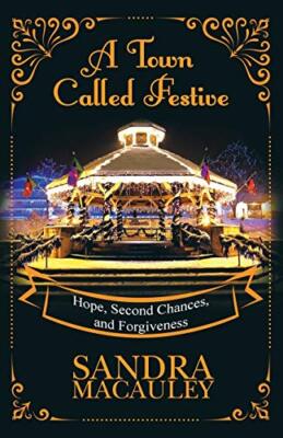 A town Called Festive: Hope,  - Paperback - VERY GOOD
