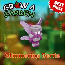 Glimmering Sprite - Grow A Garden | GAG | Cheapest