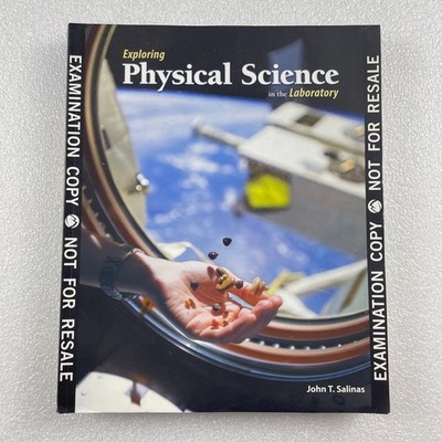 Exploring Physical Science in the Laboratory by Salinas Morton Publishing 2020