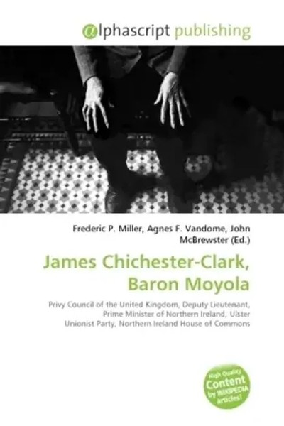 Nicolao Hardmod Carlyle | James Chichester-Clark, Baron Moyola | Taschenbuch-image